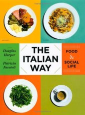 book The Italian Way: Food and Social Life  