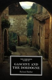 book The Companion Guide to Gascony and the Dordogne (Companion Guides)  