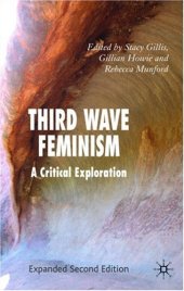 book Third Wave Feminism: A Critical Exploration  