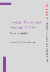 book Ideology, Politics and Language Policies: Focus on English