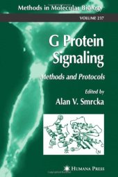 book G Protein Signaling: Methods and Protocols (Methods in Molecular Biology Vol 237)  