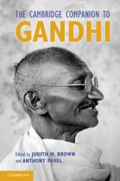 book The Cambridge Companion to Gandhi (Cambridge Companions to Religion )  