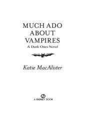 book Much Ado About Vampires (Dark Ones)  