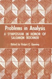 book Problems in Analysis. A Symposium in Honor of Salomon Bochner  