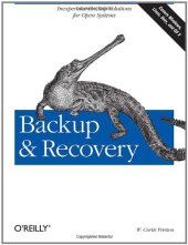 book Backup & Recovery: Inexpensive Backup Solutions for Open Systems  