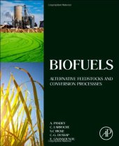 book Biofuels: Alternative Feedstocks and Conversion Processes  