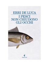 book I pesci non chiudono gli occhi  