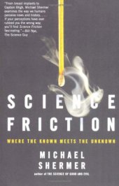 book Science Friction: Where the Known Meets the Unknown  