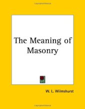 book The Meaning of Masonry  