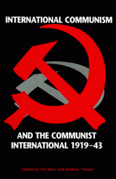book International Communism and the Communist International 1919-1943  