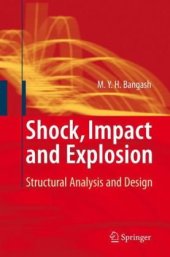 book Shock, Impact and Explosion: Structural Analysis and Design  