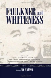 book Faulkner and Whiteness  