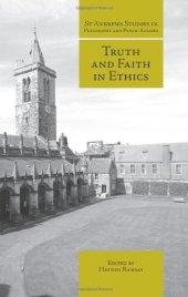 book Truth and Faith in Ethics  