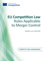 book EU Competition Law: Rules Applicable to Merger Control  