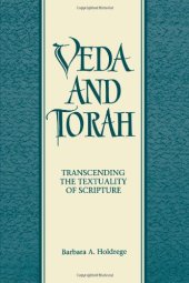 book Veda and Torah: Transcending the Textuality of Scripture  