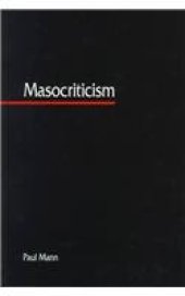 book Masocriticism (S U N Y Series in Postmodern Culture)