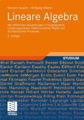 book Lineare Algebra - Mit zahlreichen Anwendungen in Kryptographie, Codierungstheorie, Mathematischer Physik und Stochastischen Prozessen, Zweite Auflage  