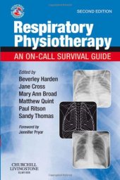 book Respiratory Physiotherapy: An On-Call Survival Guide (Physiotherapy Pocketbooks), Second Edition  