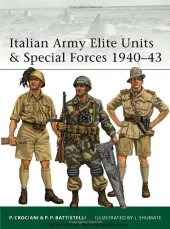 book Italian Army Elite Units and Special Forces 1940-43  