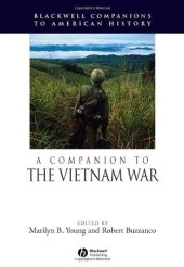 book A Companion to the Vietnam War (Blackwell Companions to American History)  