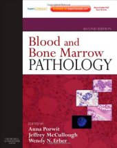 book Blood and Bone Marrow Pathology: Expert Consult: Online and Print, 2nd Edition  