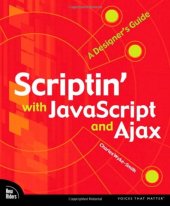 book Scriptin' with JavaScript and Ajax: a designer's guide  