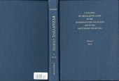 book Catalogue of the Byzantine Coins in the Dumbarton Oaks Collection and in the Whittemore Collection, 2: Phocas to Theodosius III, 602-717, vol. 2  