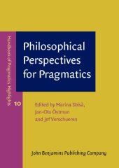 book Philosophical Perspectives for Pragmatics (Handbook of Pragmatics Highlights)  