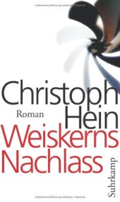 book Weiskerns Nachlass. Roman  