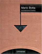 book Mario Botta: Architectural Poetics (Universe Architecture Series)  