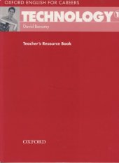 book Oxford English For Careers: Technology 1 Teacher's Resource Book  