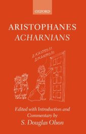 book Aristophanes: Acharnians (Text and Commentary)  