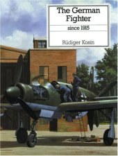 book German Fighter Since 1915  