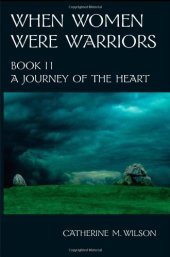 book When Women Were Warriors Book II  