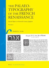 book The Palaeotypography of the French Renaissance: Selected Papers on Sixteenth-century Typefaces (Library of the Written Word)  