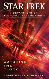 book Star Trek: Department of Temporal Investigations: Watching the Clock  