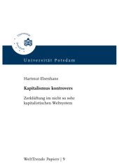 book Kapitalismus kontrovers: Zerklüftung im nicht so sehr kapitalistischen Weltsystem  