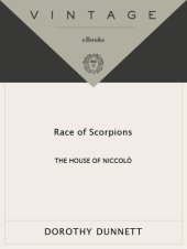 book Race of Scorpions: The Third Book of The House of Niccolò  