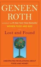 book Lost and Found: Unexpected Revelations about Food and Money  