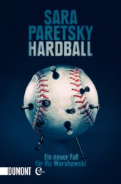 book Hardball: Ein neuer Fall für Vic Warshawski  