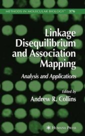 book Linkage Disequilibrium and Association Mapping: Analysis and Applications