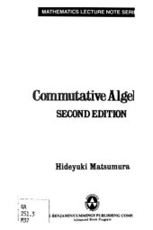 book Commutative Algebra, 2nd ed. (Mathematics Lecture Note Series, 56)  