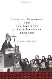 book Clerical Discourse and Lay Audience in Late Medieval England  