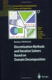 book Discretization Methods and Iterative Solvers Based on Domain Decomposition
