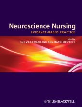 book Neuroscience Nursing: Evidence-Based Theory and Practice  