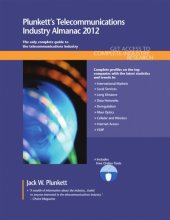 book Plunkett's Telecommunications Industry Almanac 2011: Telecommunications Industry Market Research, Statistics, Trends & Leading Companies  