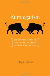 book Eurolegalism: The Transformation of Law and Regulation in the European Union  