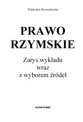 book Prawo rzymskie: zarys wykładu wraz z wyborem źródeł  