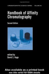 book Handbook of Affinity Chromatography, Second Edition (Chromatographic Science Series)  