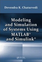 book Modeling and Simulation of Systems Using MATLAB and Simulink  